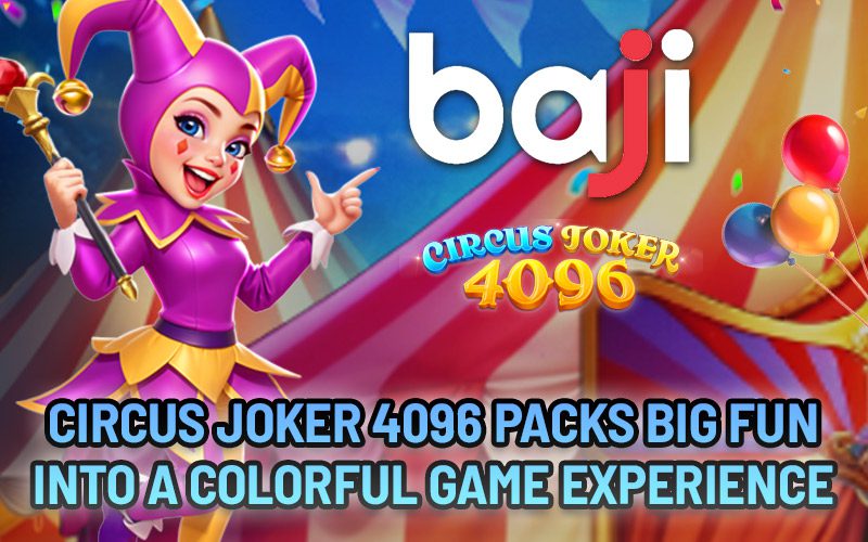 Circus Joker 4096 Packs Big Fun into a Colorful Game Experience